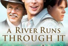 大河恋 A River Runs Through It (1992)