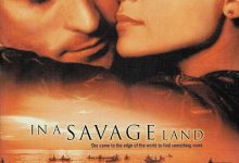 在一块蛮荒的土地上 In a Savage Land (1999)