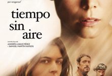 无风的时光 Tiempo sin aire (2015)