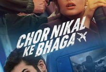 瞒天劫 Chor Nikal Ke Bhaaga (2023)