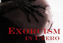 胎儿驱魔 Exorcism in Utero (2023)