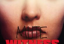 无声言证 Mute Witness (1995)